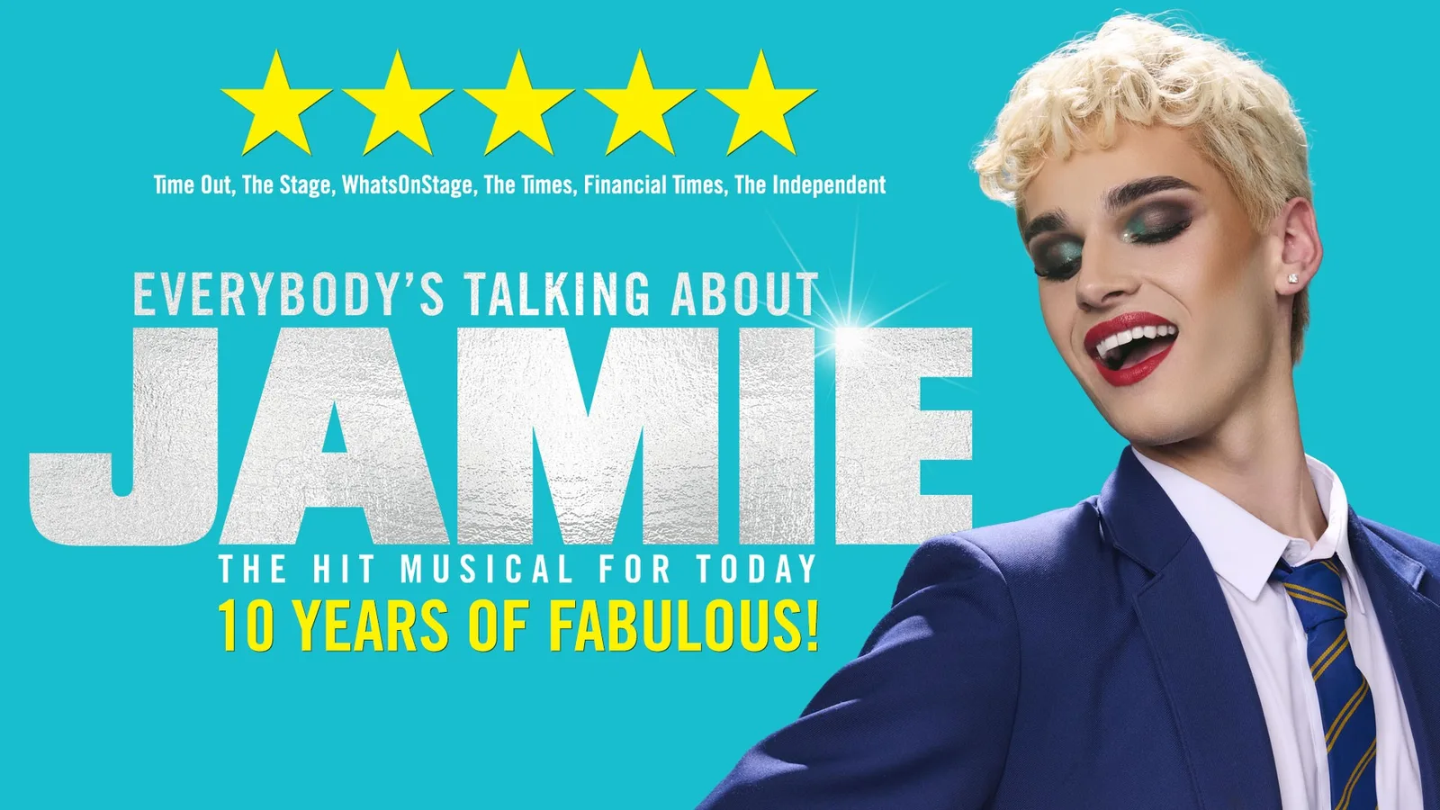 Everybody's Talking About Jamie 10th Anniversary UK Tour Cast