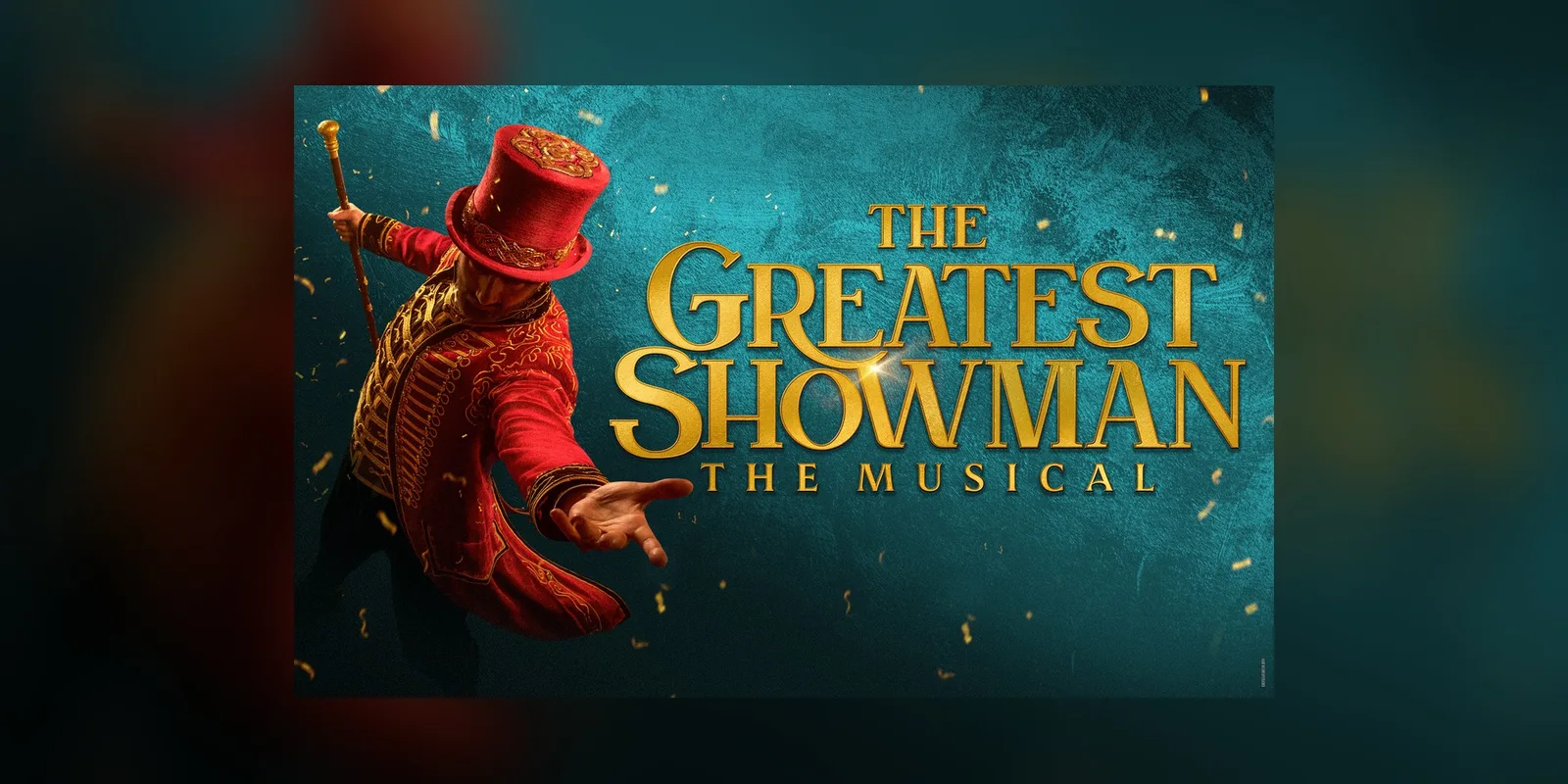The Greatest Showman musical sets Drury Lane dates as public booking opens 18 November