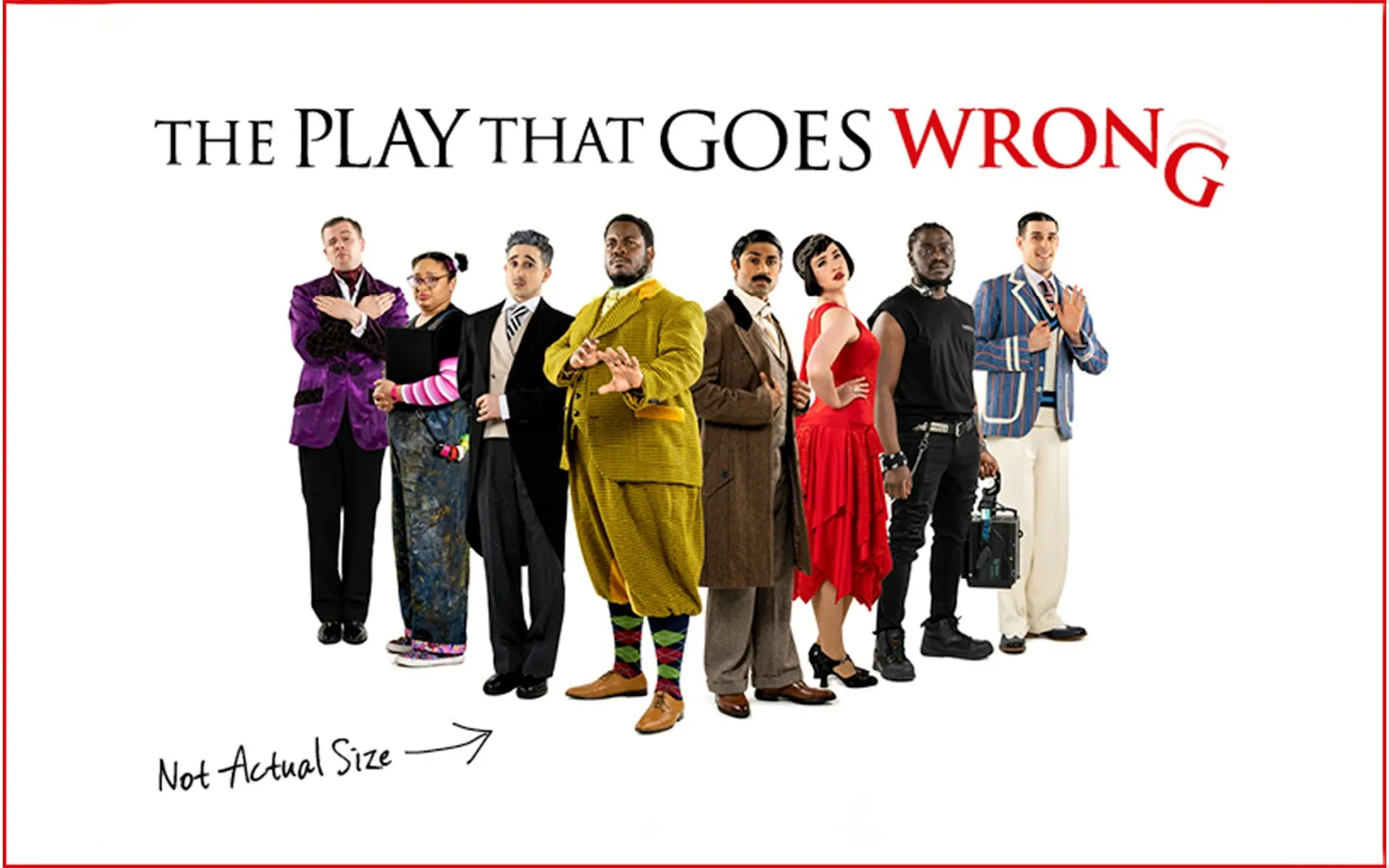 The cast of The Play That Goes Wrong in costume lined up beneath the show's red and black title logo