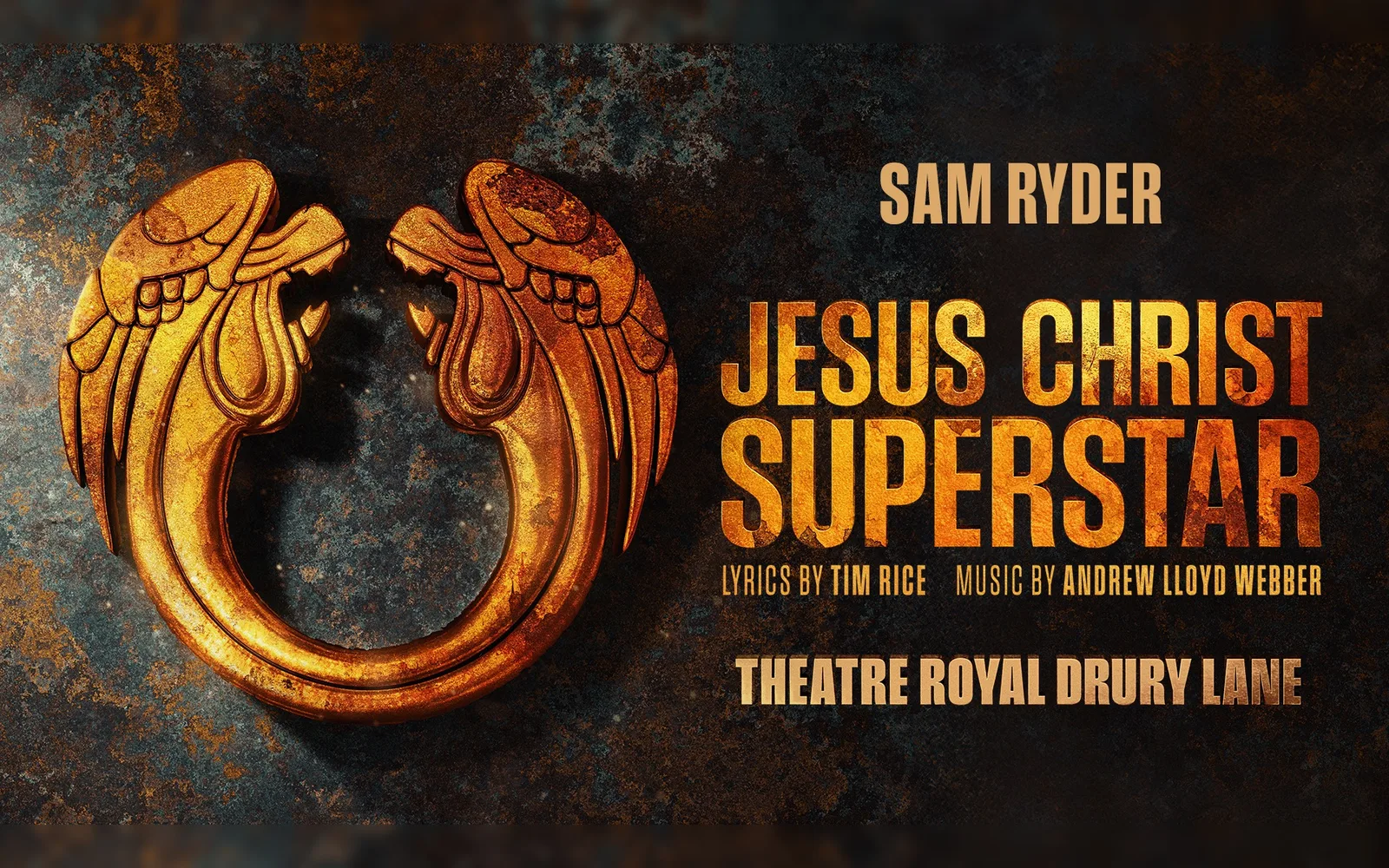 Gold winged emblem on a rusted dark background beside the show title, with Sam Ryder named above and Theatre Royal Drury Lane below