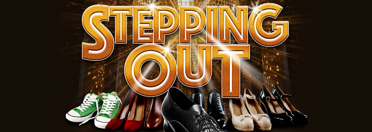 Official Stepping Out artwork with the title above a row of dancing shoes