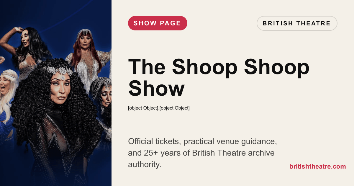 The Shoop Shoop Show Tickets | Cher Tribute Aldwych Theatre | British ...
